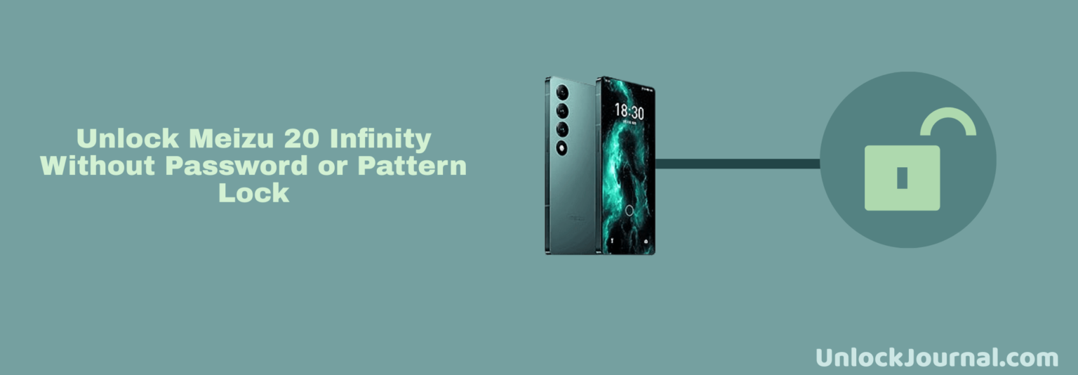 unlock-meizu-20-infinity-with-forgotten-password-or-pattern-lock