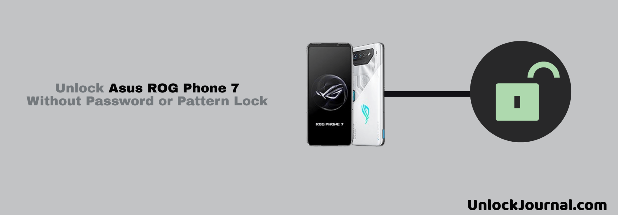 Unlock Asus ROG Phone 7 with Forgotten Password or Pattern Lock
