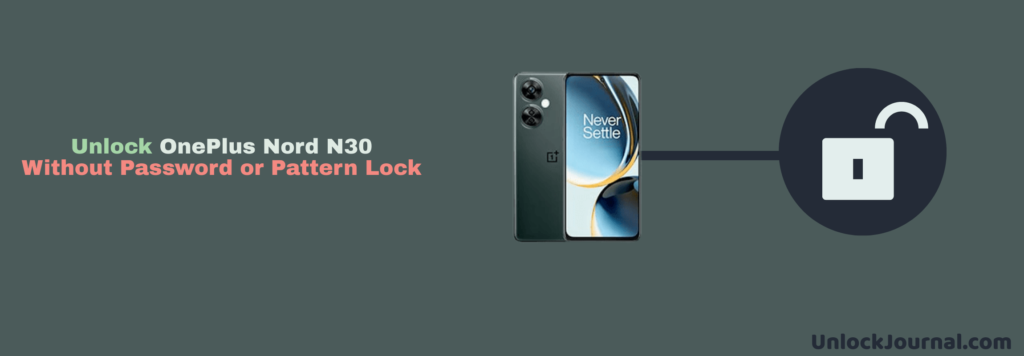 how-to-unlock-oneplus-nord-n30