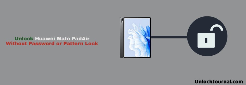 how-to-unlock-huawei-matepad-air